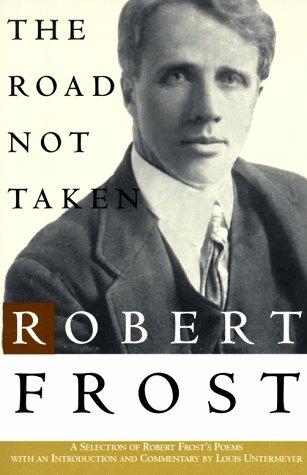 Cover image for The Road Not Taken: A Selection of Robert Frost's Poems