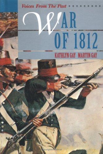 Cover image for War Of 1812 (Voices from the Past)