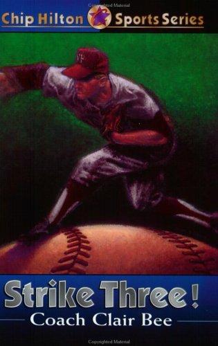 Cover image for Strike Three! (Chip Hilton Sports Series)