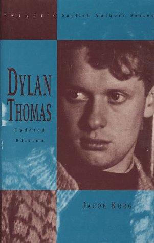 Cover image for Dylan Thomas (Twayne's English Authors Series)