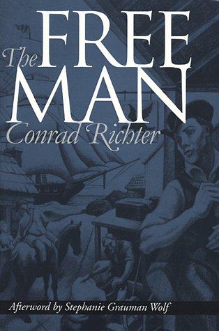 Cover image for The Free Man (Pennsylvania Paperbacks)
