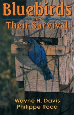 Cover image for Bluebirds and Their Survival