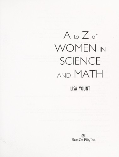 Cover image for A to Z of Women in Science and Math (Facts on File Library of World History)