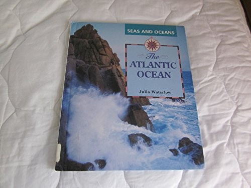Cover image for The Atlantic Ocean (Seas and Oceans Series)