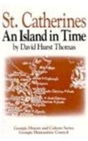Cover image for St. Catherines: An Island in Time (Georgia History and Culture Series)