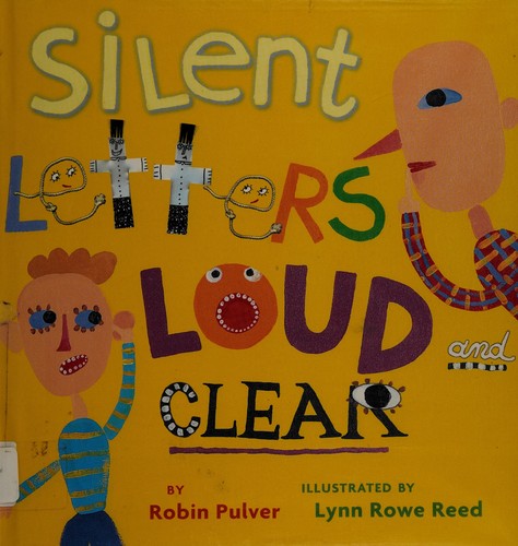 Cover image for Silent letters loud and clear