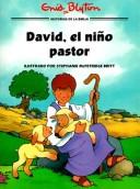 Cover image for David el nino pastor: David the Shepherd Boy (Hist/BIblicas Ilustr)