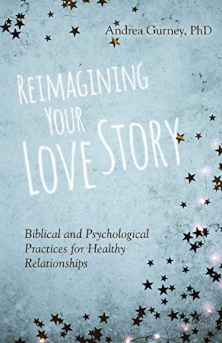 Cover image for Reimagining Your Love Story