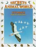 Cover image for Storks: Majestic Migrators (Secrets of the Animal World)