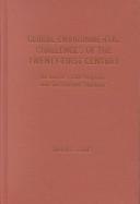 Cover image for Global Environmental Challenges of the Twenty-First Century