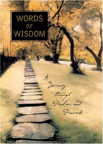 Cover image for Words of Wisdom (A Journey Through Psalms and Proverbs)