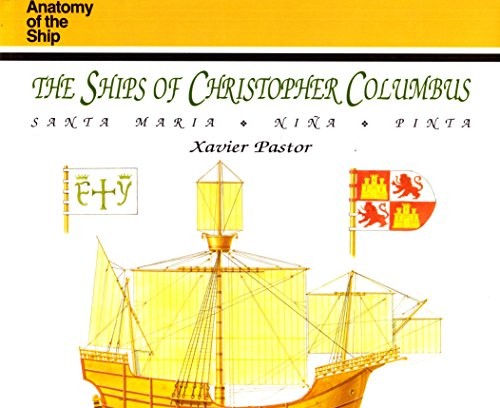 Cover image for The Ships of Christopher Columbus (Anatomy of the Ship)