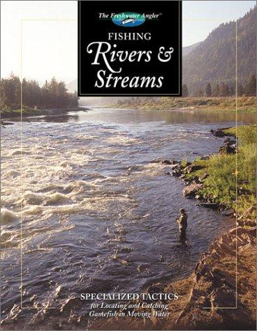 Cover image for Fishing Rivers & Streams