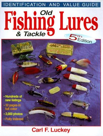 Cover image for Old Fishing Lures and Tackle
