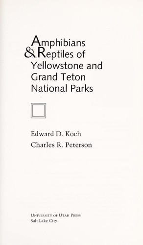 Cover image for Amphibians & Reptiles of Yellowstone and Grand Teton National Parks