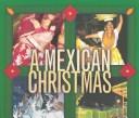 Cover image for A Mexican Christmas