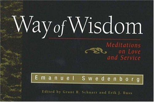 Cover image for Way of Wisdom: Meditations on Love and Service