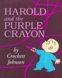 Cover image for Harold and the Purple Crayon (Purple Crayon Books)