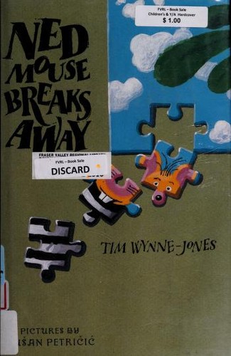 Cover image for Ned Mouse Breaks Away