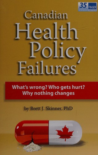 Cover image for Canadian health policy failures