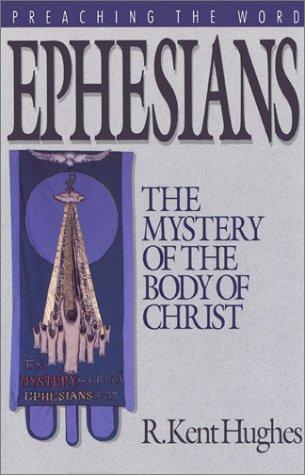 Cover image for Ephesians : The Mystery of the Body of Christ
