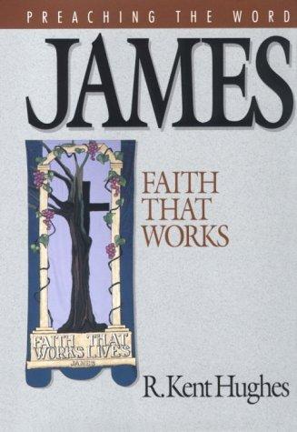 Cover image for James: Faith That Works
