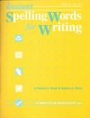 Cover image for Instant Spelling Words for Writing: Level E Yellow