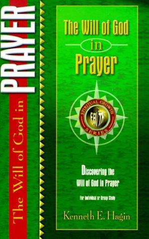 Cover image for The Will of God in Prayer (Spiritual Growth)