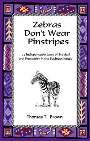 Cover image for Zebras Don't Wear Pinstripes