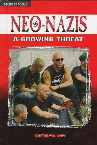 Cover image for Neo-Nazis: A Growing Threat (Issues in Focus)