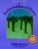 Cover image for Enchanted Broccoli Forest