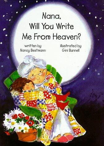 Cover image for Nana, Will You Write Me From Heaven?