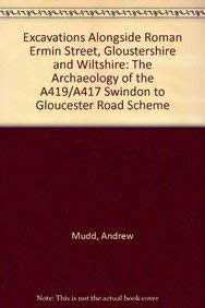 Cover image for Excavations Alongside Roman Ermin Street, Gloustershire and Wiltshire