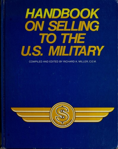 Cover image for Handbook of Selling to the U. S. Military