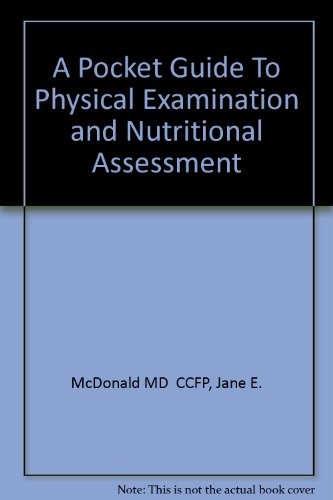 Cover image for A Pocket Guide to Physical Examination & Nutritional Assessment
