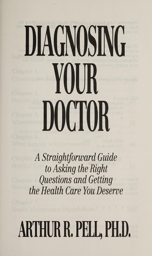 Cover image for Diagnosing Your Doctor