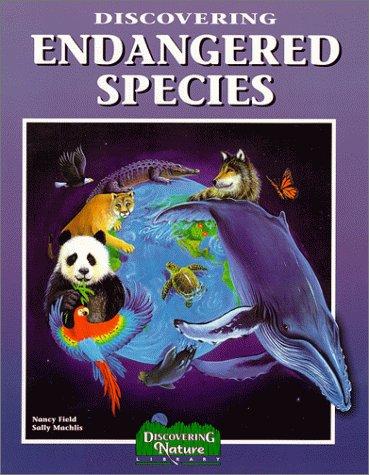 Cover image for Discovering Endangered Species (Discovering Nature)