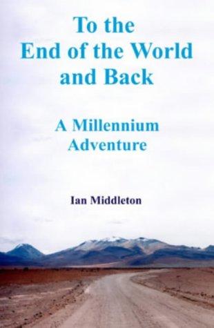 Cover image for To the End of the World and Back