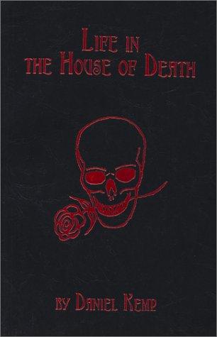 Cover image for Life in the House of Death