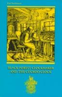 Cover image for Black Forest Clockmaker and the Cuckoo Clock