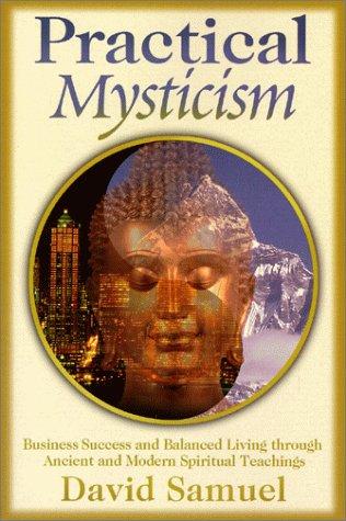 Cover image for PRACTICAL MYSTICISM
