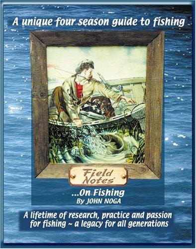 Cover image for Field Notes on Fishing