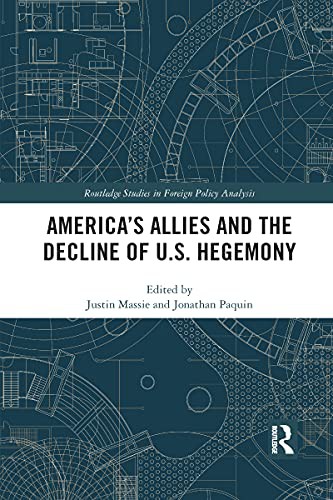 Cover image for America's Allies and the Decline of US Hegemony