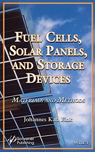 Cover image for Fuel Cells, Solar Panels, and Storage Devices