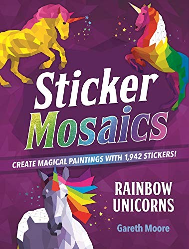 Cover image for Sticker Mosaics : Rainbow Unicorns