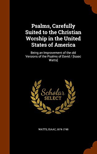 Cover image for Psalms, Carefully Suited to the Christian Worship in the United States of America