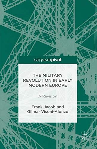 Cover image for The Military Revolution in Early Modern Europe