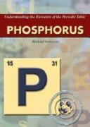 Cover image for Phosphorus (Understanding the Elements of the Periodic Table)