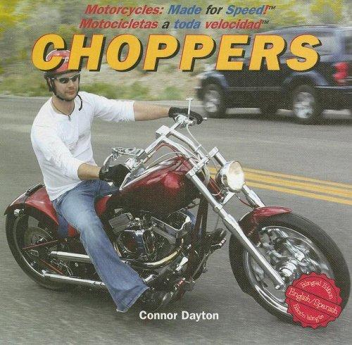 Cover image for Choppers (Motorcycles: Made for Speed / Motocicletas a Toda Velocidad)