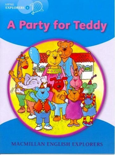 Cover image for Explorers Little B A Party for Teddy